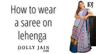 How to wear a saree on lehenga | Dolly Jain saree draping with lehenga screenshot 4