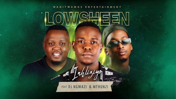 Lowsheen - Inhliziyo (ft. Mthunzi & DJ Ngwazi) (Official Audio)