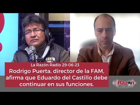 Rodrigo Puerta, director de la FAM, afirma que Eduardo del Castillo debe continuar en sus funciones.