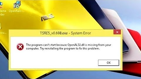 How to solve the problem of Missing  OpenAL32.dll  Error in Tsre5....💯
