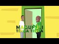 MAGUFULI HAPA KAZI TU 