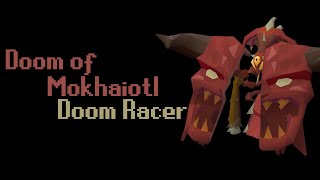 Doom of Mokhaiotl - Doom Racer (GM Combat Achievements)