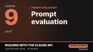 Information Prompt evaluation — Building with the Claude API (Lesson 9/67) Update