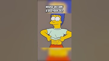 Marge became a bodybuilder