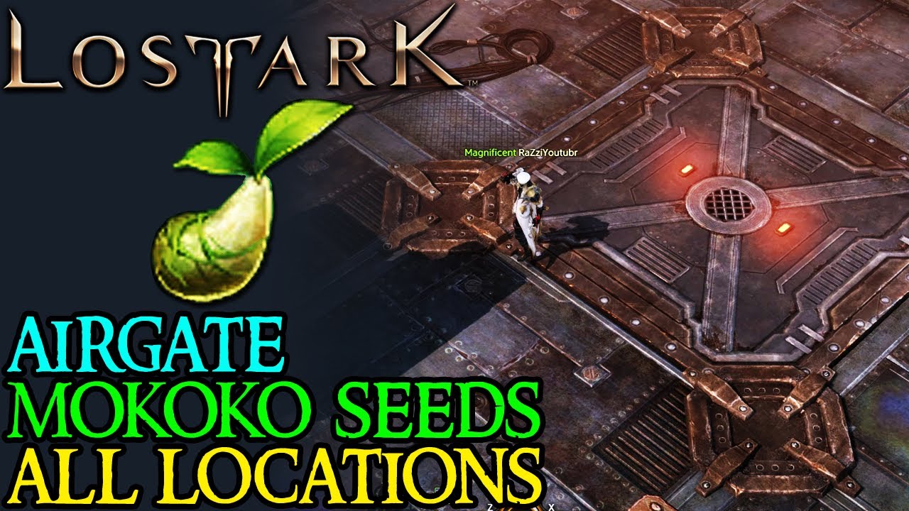 LOST ARK VERDANTIER ALL MOKOKO SEED LOCATIONS