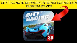 How To Solve City Racing 3D App Network/Internet Connection Problem|| Rsha26 Solutions screenshot 3