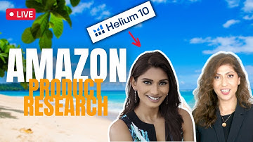 Live - Amazon Product Research for Amazon FBA UAE with Helium 10