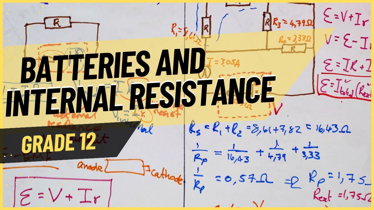 Internal Resistance (Batteries) | Electrical Circuits