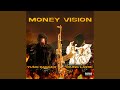 Money vision feat young lavoe