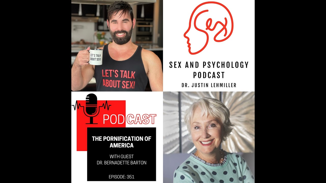 Episode 351: The Pornification of America