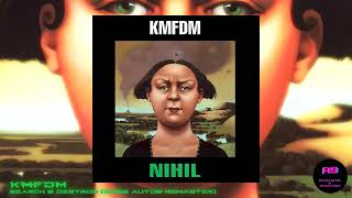 KMFDM - Search &amp; Destroy (2022 auto9 Remaster)