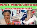 Mamee Fi Mubarak Obbeyan Lamaan Araramaani Mame Esaa Demuufi Mamee Fi Mubarak Obbeyan Lamaan Araramaani Mame Esaa Demuufi