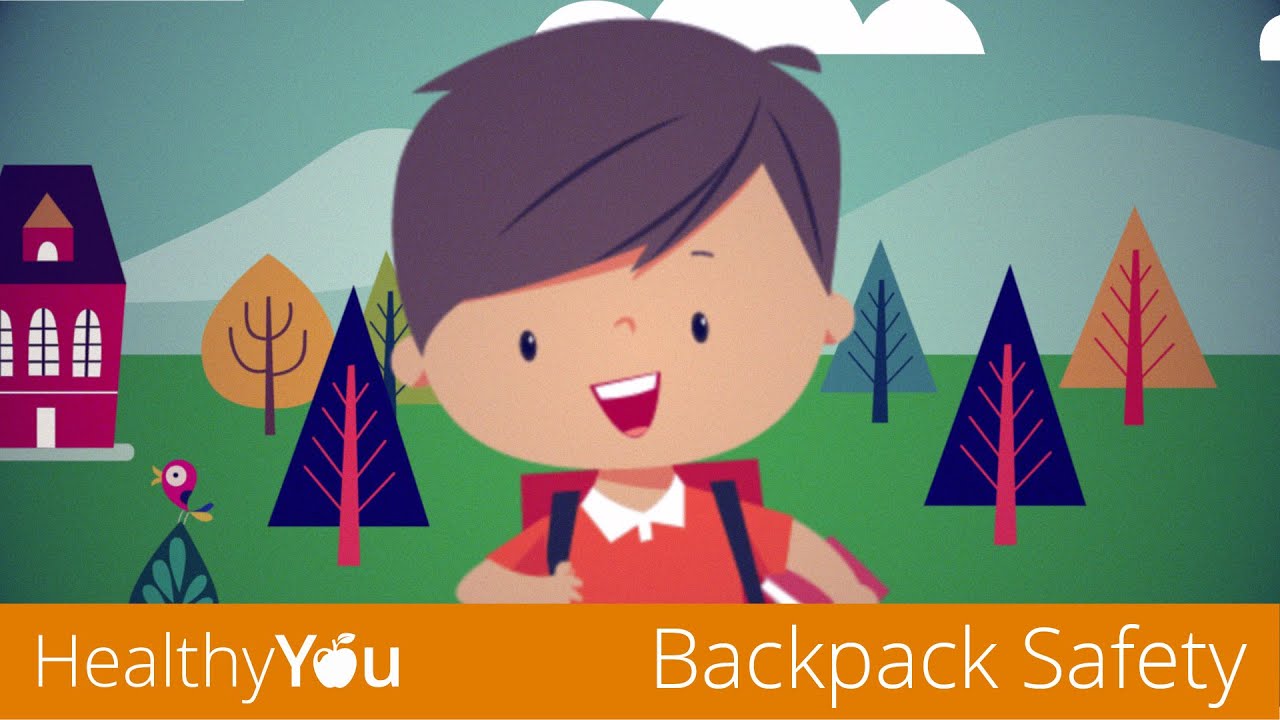 Healthy You - Backpack Safety