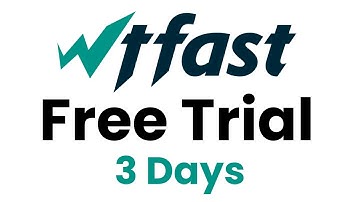 WTFast Free Trial: Get it for 3 Days