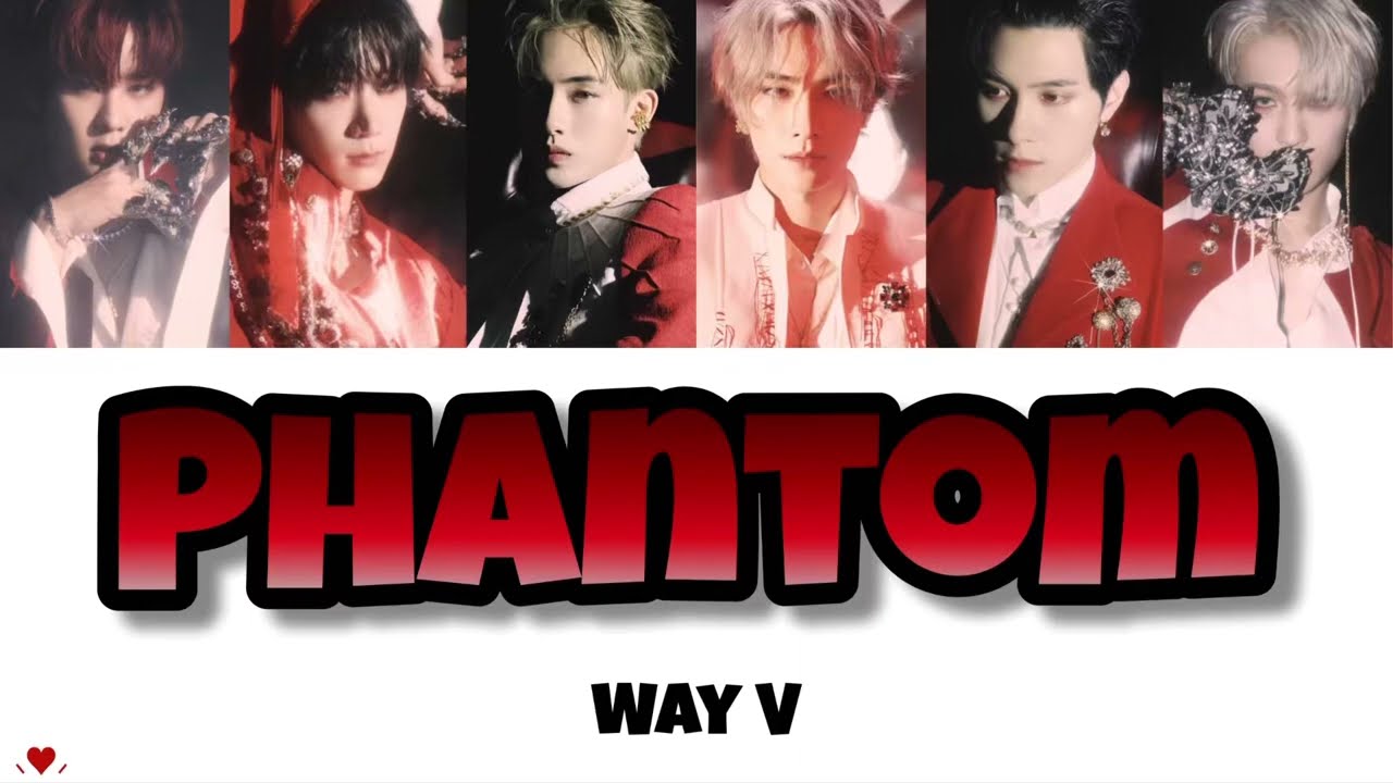 【ルビ/パート分け】Phantom/Way V/威神 V/日本語訳/歌詞