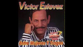 Video thumbnail of "Victor Estevez - No te maldigo"