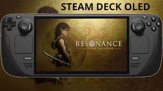 Steam Deck OLED / Resonance: A Plague Tale Legacy Performance / SteamOS 3.8.25