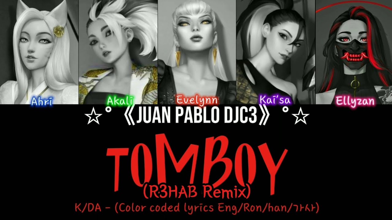 K/DA - Tomboy by I-DLE, (OT5), (R3HAB Remix), (Color coded lyrics Eng/Ron/han/가사)