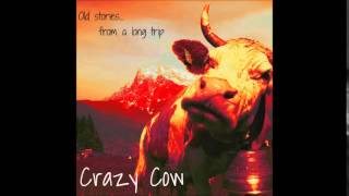 Video thumbnail of "Crazy cow - Old face"