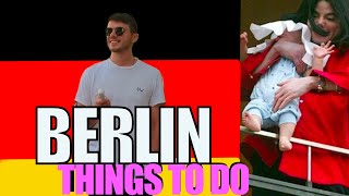 What to see in Berlin, Germany. Tips and Hidden Gems of the city.