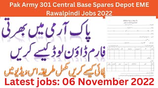 Pak Army 301 Central Base Spares Depot EME Jobs 2022 how to download application form #pakarmay