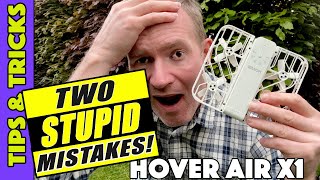 DONT Make These TWO STUPID Mistakes with Hover Air X1 in Manual Mode!