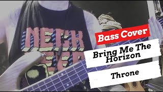 Bring Me The Horizon - Throne | Bass Cover | + TABS