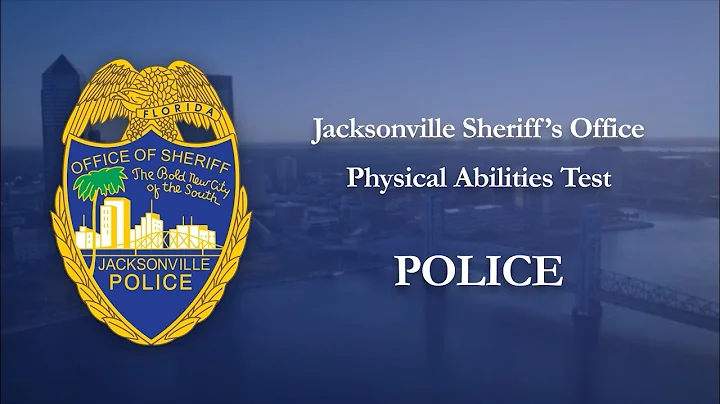 Information About the Jacksonville Sheriff's Office Police Physical Abilities Test