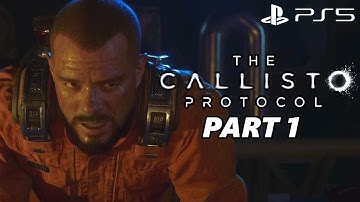 THE CALLISTO PROTOCOL PART 1 / PS5