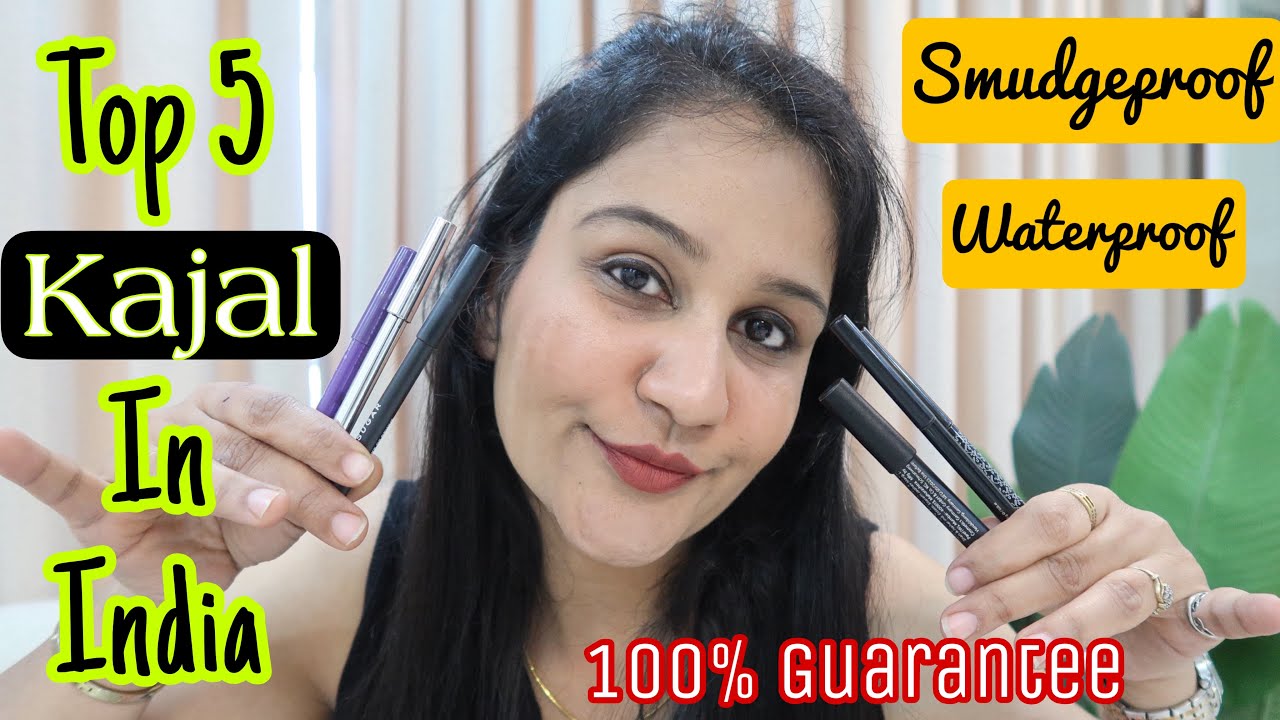 Best Kajal In India || Best Smudge proof & Water proof Kajal 