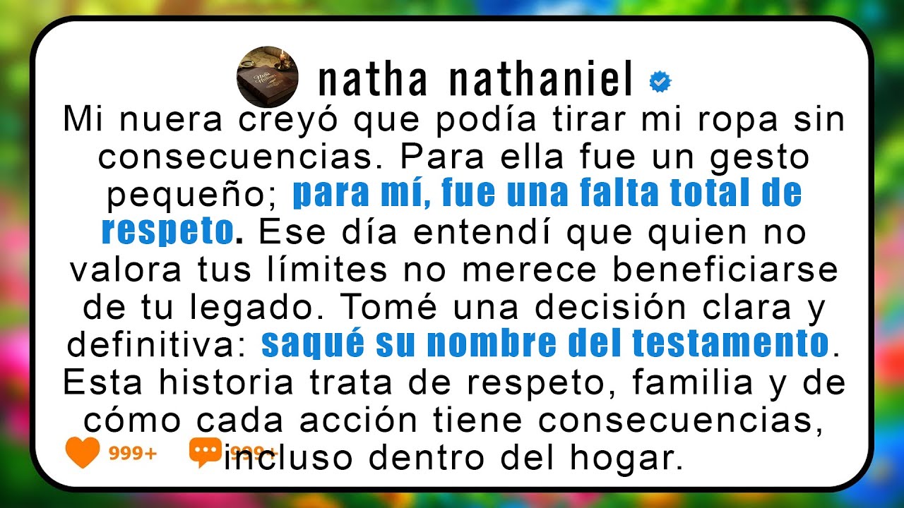 Tiró mi ropa… y saqué su nombre del testamento