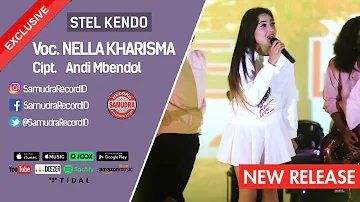 Nella Kharisma - Stel Kendo (Official Music Video)