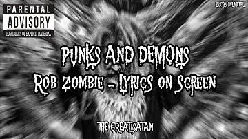Thumbnail of ROB ZOMBIE - PUNKS AND DEMONS (LYRICS ON SCREEN)