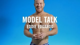 Model Talk: Shirtless Male Model Eddie Eduardo