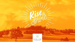 Rise and Shine--Vital Life sponsors stepped up in 2020 by Vital Life Foundation 83 views 2 years ago 14 minutes, 11 seconds