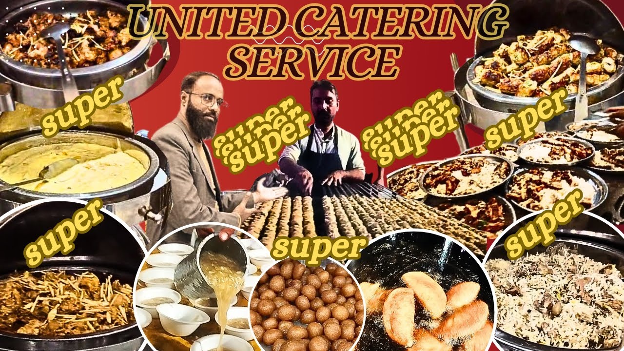 United Catering Service | Reasonable price catering service | KARACHI'S Best catering service epi7!