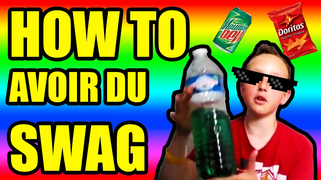 HOW TO AVOIR DU SWAG YouTube