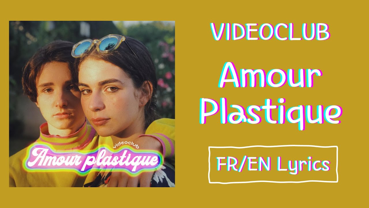 Amour plastique lyrics english