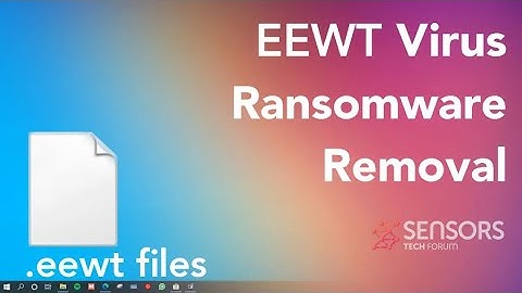 EEWT Virus [.eewt Files] 🔐 Remove + Decrypt Guide [Free]
