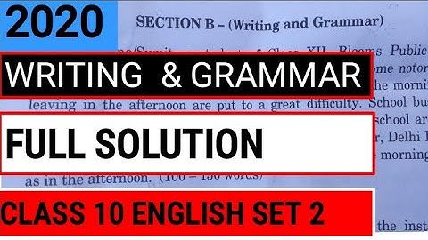 CBSE  Class 10 English Question Paper Set 2 solution ||ONLY WRITING AND GRAMMAR||2020