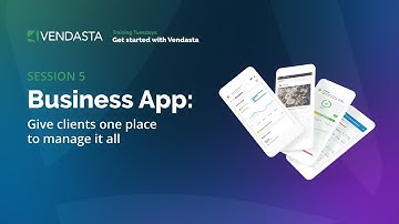 Business App: Give Clients One Place To Manage It All
