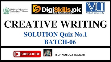 Digiskills - Creative Writing Quiz-01 Solution Batch 06 | Quiz.1 || Batch 6