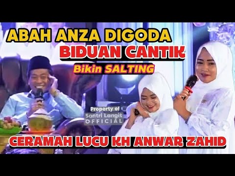 ABAH ANZA DIAJAK DUET SAMA BIDUAN CANTIK, BIKIN SALTING‼️|| KH ANWAR ZAHID TERBARU 