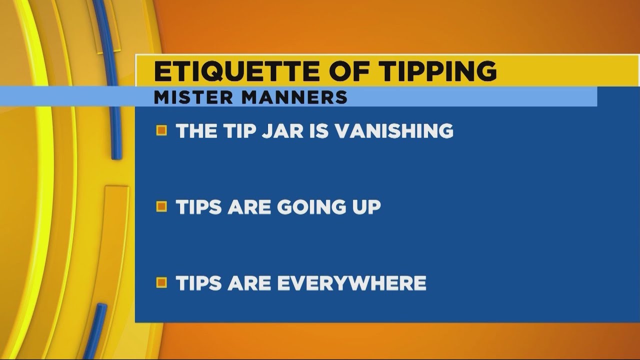 Mister Manners: Tipping