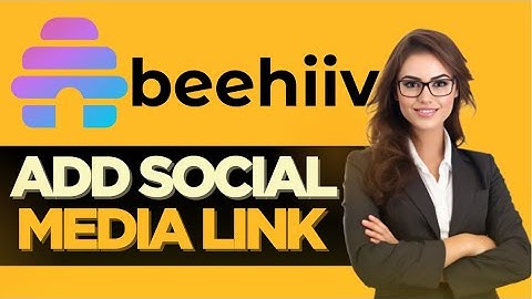 HOW TO PROPERLY ADD SOCIAL MEDIA LINK TO BEEHIV (2025)