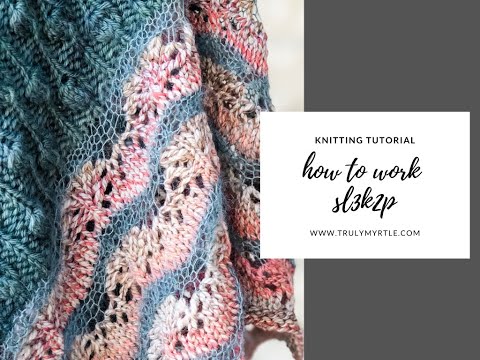 Learn to knit the sl3k2p stitch