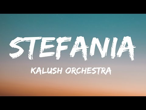 Kalush Orchestra - Stefania (Lyrics) Ukraine 🇺🇦 Eurovision 2022