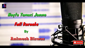 Hoyto Tomari Jonno karaoke | By Animesh Biswas | Song of Manna Dey