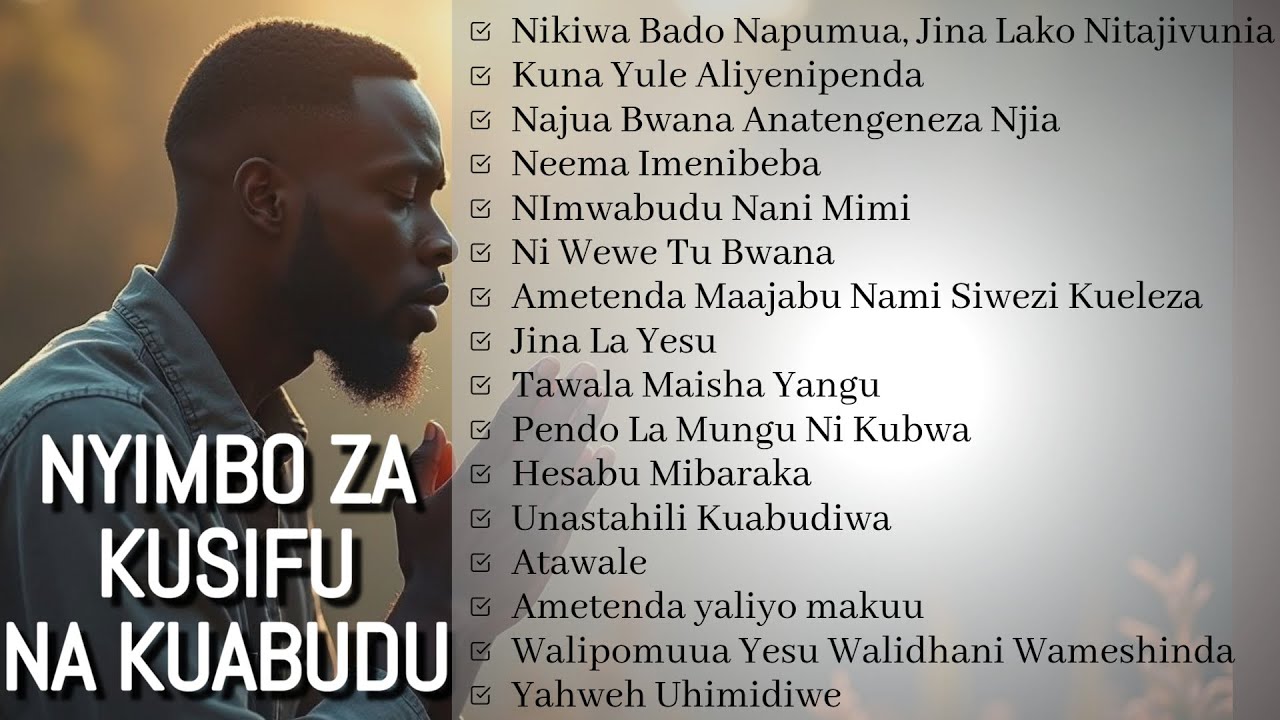 1 Hour Swahili Gospel Worship Mix 2025 | Nyimbo za Kuabudu na Kusifu | Top Worship Hits