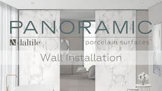 Daltile - Panoramic Porcelain Surfaces - Wall Installation